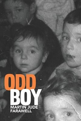 Odd Boy by Farawell, Martin Jude