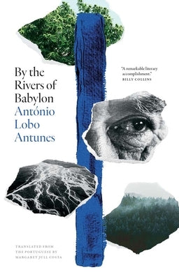 By the Rivers of Babylon by Lobo Antunes, Antonio