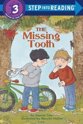 The Missing Tooth by Cole, Joanna