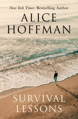 Survival Lessons by Hoffman, Alice