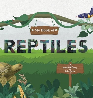 My Book of Reptiles by Lambkinz