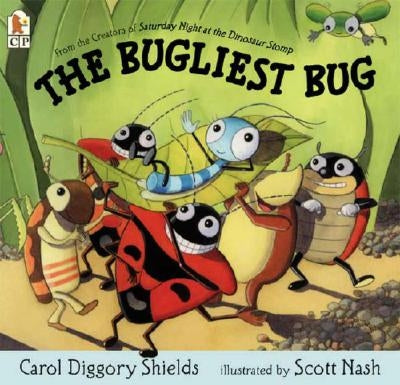 The Bugliest Bug by Shields, Carol Diggory