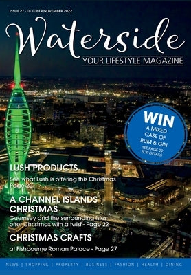 Waterside: Your Lifestyle Magazine by Snowdon, Maurice