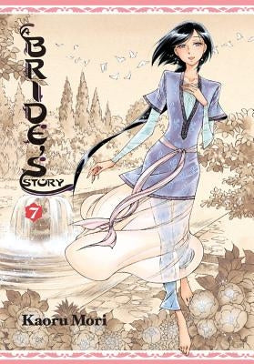 A Bride's Story, Volume 7 by Mori, Kaoru