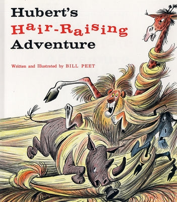 Hubert's Hair Raising Adventure by Peet, Bill