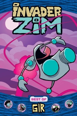 Invader Zim Best of Gir, 1 by Logan, Sam