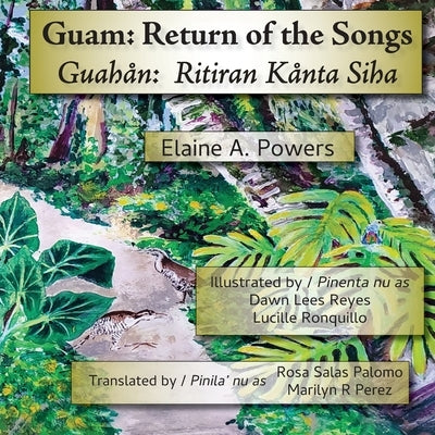 Guam: Return of the Songs by Powers, Elaine a.