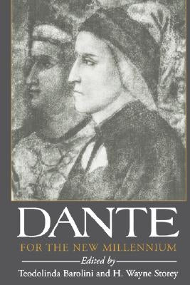 Dante for the New Millennium by Barolini, Teodolinda