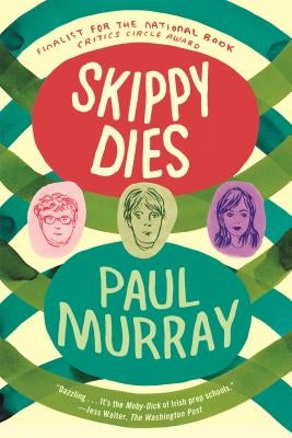 Skippy Dies by Murray, Paul