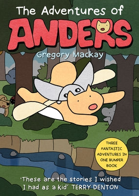 The Adventures of Anders: Volume 3 by MacKay, Gregory