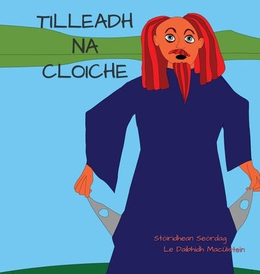 Tilleadh na Cloiche by Mac&#249;istein, Daibhidh