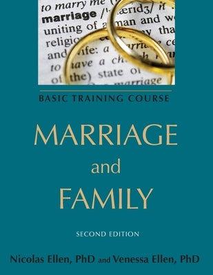 Marriage and Family: Basic Training Course by Ellen, Nicolas