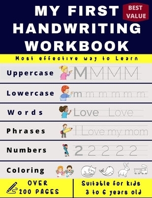 My First Handwriting Workbrook: Preschool, Kindergarten, Pre K writing paper with lines, suitable for kids ages 3 to 6, handwriting letter et numbers by Publisher, Nest Abcd