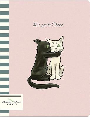 Ma Petite Cherie (My Little Love): Two Hugging Cats by Alibabette Editions