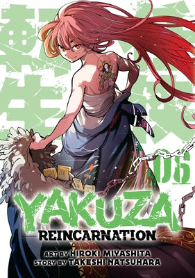 Yakuza Reincarnation Vol. 6 by Miyashita, Hiroki