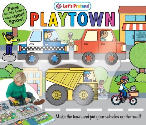 Puzzle Play Set: Playtown: Three Chunky Books and a Giant Jigsaw Puzzle! [With Three Vehicle-Shaped Books and Jigsaw Puzzle Playmat and Giant 9-Piece by Priddy, Roger