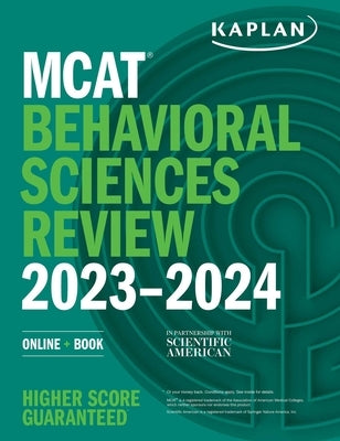 MCAT Behavioral Sciences Review 2023-2024: Online + Book by Kaplan Test Prep