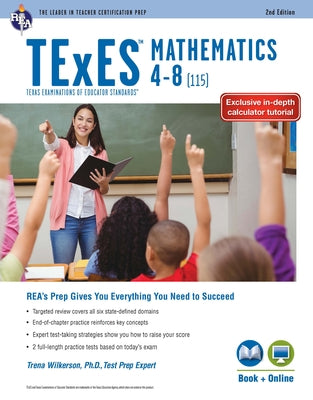 TExES Mathematics 4-8 (115), 2nd Ed., Book + Online by Wilkerson, Trena