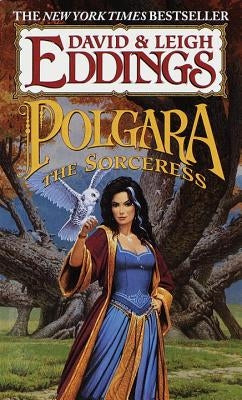 Polgara the Sorceress by Eddings, Leigh