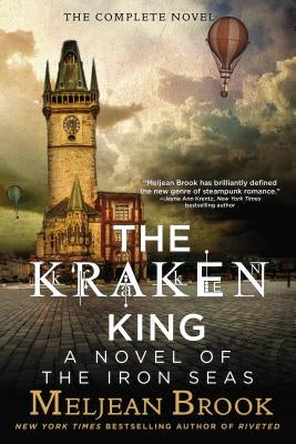The Kraken King by Brook, Meljean