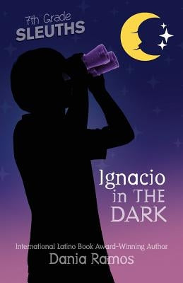 Ignacio in the Dark by Ramos, Dania