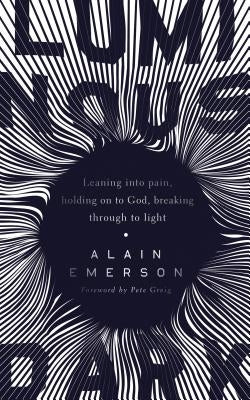 Luminous Dark by Emerson, Alain