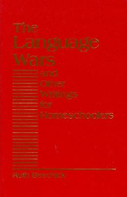 Language Wars by Beechick, Ruth