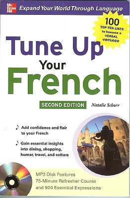 Tune Up Your French [With MP3] by Schorr, Natalie