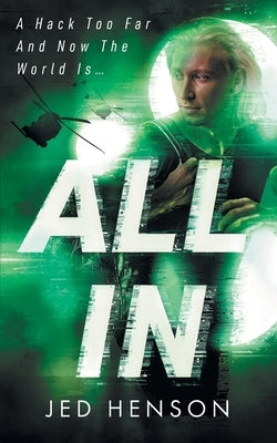 All In by Henson, Jed