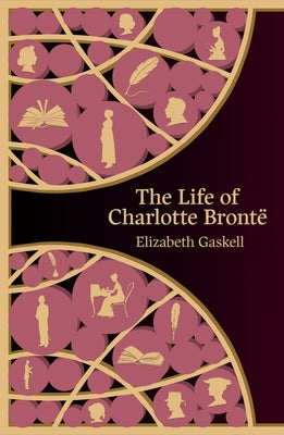 The Life of Charlotte Bronte (Hero Classics) by Gaskell, Elizabeth Cleghorn