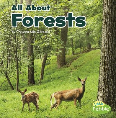 All about Forests by Gardeski, Christina MIA