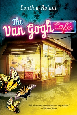 The Van Gogh Cafe by Rylant, Cynthia