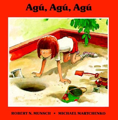 Agu, Agu, Agu = Murmel, Murmel, Murmel by Munsch, Robert
