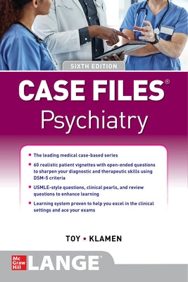 Case Files Psychiatry, Sixth Edition by Toy, Eugene