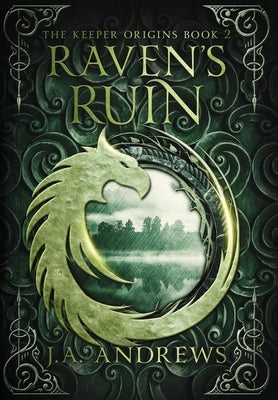 Raven's Ruin by Andrews, J. a.