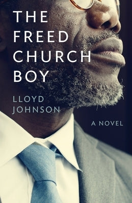 The Freed Church Boy by Johnson, Lloyd