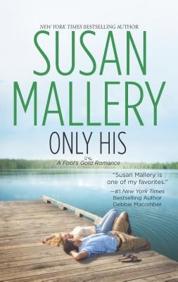 Only His by Mallery, Susan