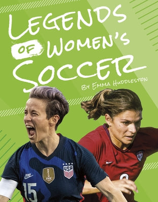 Legends of Women's Soccer by London, Martha