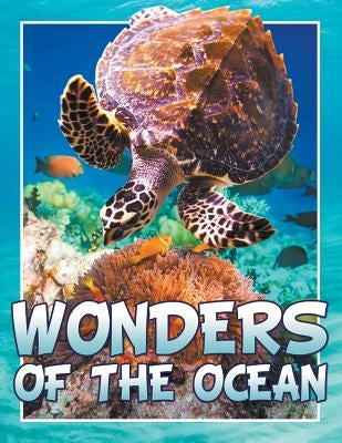Wonders of the Ocean by Koontz, Marshall