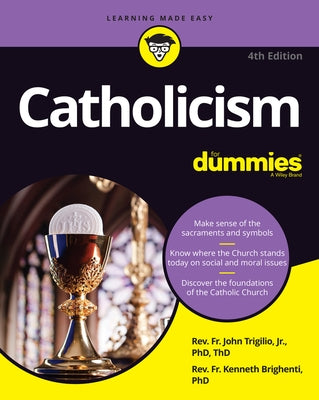 Catholicism for Dummies by Trigilio, John