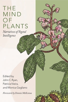 Mind of Plants by Ryan, John