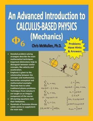 An Advanced Introduction to Calculus-Based Physics (Mechanics) by McMullen, Chris