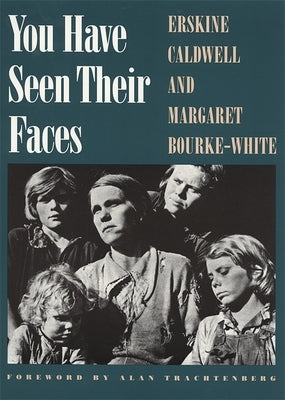 You Have Seen Their Faces by Caldwell, Erskine