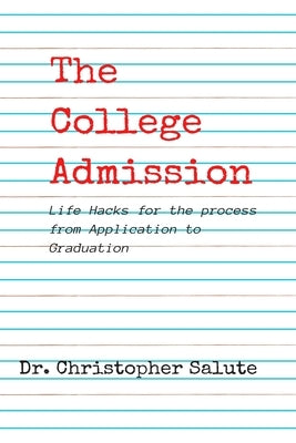 The College Admission by Salute, Christopher