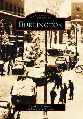 Burlington by Robinson, David E.