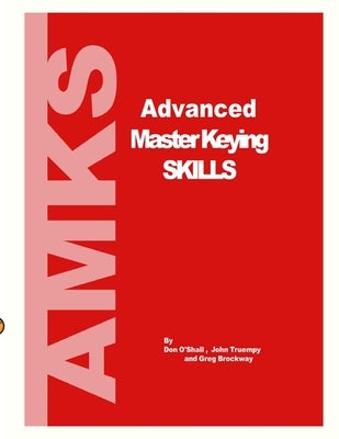 Advanced Master Keying Skills by Oshall, Don