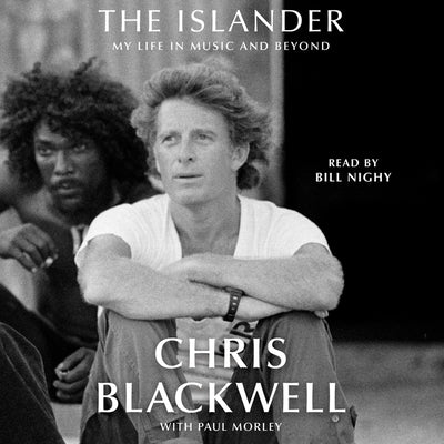 The Islander: My Life in Music and Beyond by Blackwell, Chris