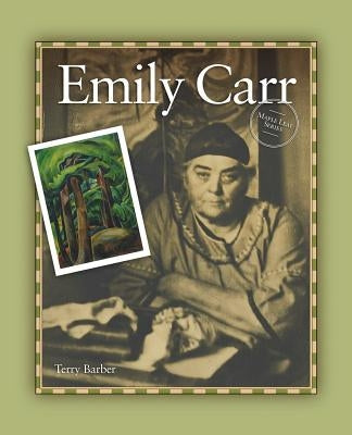 Emily Carr by Barber, Terry