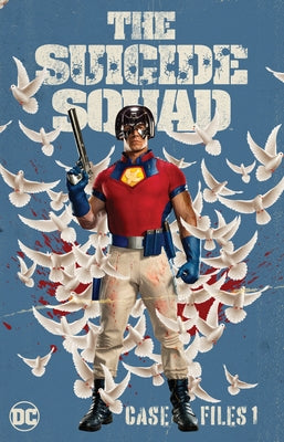 The Suicide Squad Case Files 1 by Conway, Gerry
