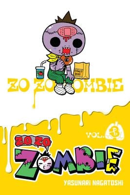 Zo Zo Zombie, Vol. 3 by Nagatoshi, Yasunari